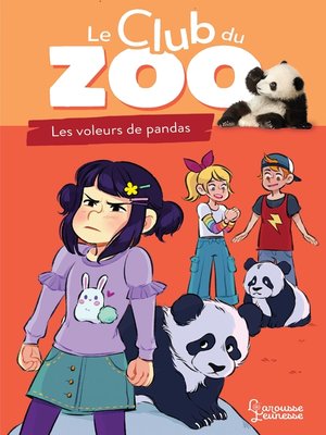 cover image of Le club du zoo--Le voleur de pandas